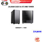 CASE ZALMAN S4 ATX MID TOWER/ประกัน 1 Year/BY ITSTORE-ONLINE