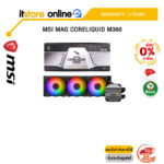 [ผ่อน 0% 3 ด.]MSI MAG CORELIQUID M360/ประกัน 3 Years/BY ITSTORE-ONLINE