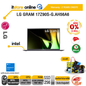 [ผ่อน 0% 10 ด.] LG GRAM 17Z90S-G.AH56A6/ประกัน 2 Years+Onsite/BY ITSTORE-ONLINE