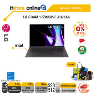 [ผ่อน 0% 10 ด.]LG GRAM 17Z90SP-E.AH75A6/Ultra7 155H/ประกัน 2 Year/BY ITSTORE-ONLINE