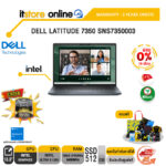 [ผ่อน 0% 10 ด.]DELL LATITUDE 7350 SNS7350003/Ultra 5-135U/ประกัน 3 Years+Onsite/BY ITSTORE-ONLINE
