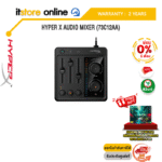 [ผ่อน 0% 6 ด.]HYPER X AUDIO MIXER (73C12AA)/ประกัน 2 Year/BY ITSTORE-ONLINE