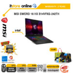 MSI SWORD 16 HX B14VFKG-242TH/ประกัน 2 Years/i7