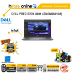 DELL PRECISION 3591 (SNSM359103)/ประกัน 3 YEARS/BY ITSTORE-ONLINE