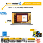 DELL LATITUDE 5450 SNS5450003/ประกัน 3 YEARS+Onsite/BY ITSTORE-ONLINE