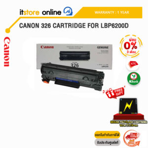 [ผ่อน 0% 3 ด.] CANON 326 CARTRIDGE FOR LBP6200d / ประกัน 1 Year / BY ITSTORE-ONLINE