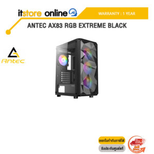 ANTEC AX83 RGB EXTREME BLACK/ประกัน 1 Year/BY ITSTORE-ONLINE