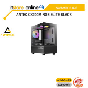 ANTEC CX200M RGB ELITE BLACK/ประกัน 1 Year/BY ITSTORE-ONLINE