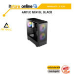 ANTEC NX416L BLACK/ประกัน 1 Year/BY ITSTORE-ONLINE