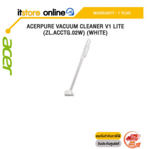 ACERPURE VACUUM CLEANER V1 LITE (ZL.ACCTG.02W) (WHITE)/ประกัน 1 Year/BY ITSTORE-ONLINE