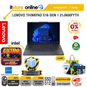 [ผ่อน 0% 10 ด.]LENOVO THINKPAD E16 GEN 1 21JN00FYTH/i5-1335U/ประกัน 1 Year/BY ITSTORE-ONLINE