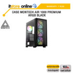 CASE MONTECH AIR 1000 PREMIUM ARGB BLACK/ประกัน 1 Year/BY ITSTORE-ONLINE
