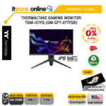 [ผ่อน 0% 10 ด.]THERMALTAKE GAMING MONITOR TGM-I27FQ (GM-GFT-27TFQB)(IPS 165Hz)/ประกัน 3 Years/BY ITSTORE-ONLINE