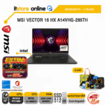 MSI VECTOR 16 HX A14VHG-295TH/ประกัน 3 Years/BY ITSTORE-ONLINE