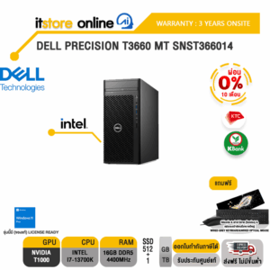 [ผ่อน 0% 10 ด.] DELL Precision T3660 MT SNST366014/ประกัน 3 Years+Onsite/BY ITSTORE-ONLINE