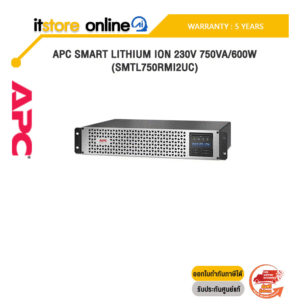 APC SMART LITHIUM ION 230V 750VA/600W (SMTL750RMI2UC)/ประกัน 5 Years/BY ITSTORE-ONLINE