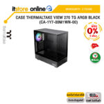 [ผ่อน 0% 3 ด.]CASE THERMALTAKE VIEW 270 TG ARGB BLACK (CA-1Y7-00M1WN-00)/ประกัน 2 Years/BY ITSTORE-ONLINE