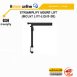 STREAMPLIFY MOUNT LIFT (MOUNT LIFT-LIGHT-BK)/ประกัน 2 Year/BY ITSTORE-ONLINE