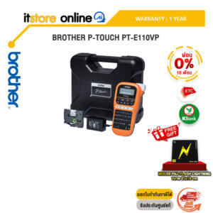[ผ่อน 0% 10 ด.]BROTHER P-TOUCH PT-E110VP/ประกัน 1 Year/BY ITSTORE-ONLINE