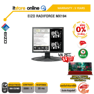 [ผ่อน 0% 10 ด.]EIZO RADIFORCE MX194(VA75Hz)/ประกัน 5 Years/BY ITSTORE ONLINE