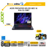ACER PREDATOR HELIOS NEO 16 PHN16-72-75W7/i7-14700HX/ประกัน 3 YEARS/BY ITSTORE ONLINE