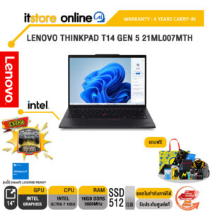 LENOVO THINKPAD T14 GEN 5 21ML007MTH/Ultra 7 155U/ประกัน 4 Years/BY ITSTORE-ONLINE