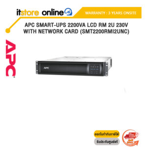 APC Smart-UPS 2200VA LCD RM 2U 230V with Network Card (SMT2200RMI2UNC)/ประกัน 3 Years Onsite/BY ITSTORE-ONLINE