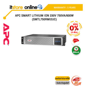 [ผ่อน 0% 10 ด.]APC SMART LITHIUM ION 230V 750VA/600W (SMTL750RMI2UC)/ประกัน 5 Years/BY ITSTORE-ONLINE