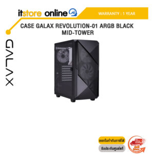 CASE GALAX REVOLUTION-01 ARGB BLACK MID-TOWER/ประกัน 1 Year/BY ITSTORE-ONLINE