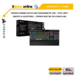 CORSAIR GAMING K/B K70 MAX RGB MAGNETIC [US]-STEEL GREY-SMOOTH&ADJUSTABLE-CORSAIR MGX SW(CH-910961G-NA) / ประกัน 2 Year /BY ITSTORE-ONLINE