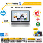 [ผ่อน 0% 10 ด.] HP LAPTOP 15-FD1143TU/I3-100U/ประกัน 2 Years+Onsite/BY ITSTORE-ONLINE