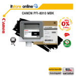 [ผ่อน 0% 6 ด.]CANON PFI-8310 MBK5890 (MATTE BLACK)/BY ITSTORE-ONLINE
