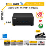 [ผ่อน 0% 10 ด.] ASUS MINI PC PN64-S5732AD /i5-12500H/ ประกัน 3 Years+Onsite /BY ITSTORE-ONLINE