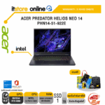 ACER PREDATOR HELIOS NEO 14 PHN14-51-922E/Ultra 9 185H/ประกัน 3 Years Onsite/BY ITSTORE-ONLINE