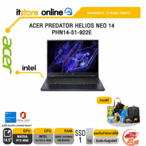 ACER PREDATOR HELIOS NEO 14 PHN14-51-922E/Ultra 9 185H/ประกัน 3 Years Onsite/BY ITSTORE-ONLINE