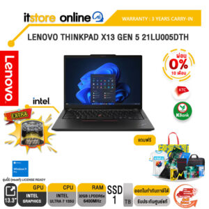 [ผ่อน 0% 10 ด.]LENOVO THINKPAD X13 GEN 5 21LU005DTH/Ultra 7 155U/ประกัน 3 Years/BY ITSTORE-ONLINE