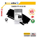 [ผ่อน 0% 3 ด.]CANON PFI-8120 BK (BLACK)/BY ITSTORE-ONLINE