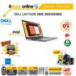 [ผ่อน 0% 10 ด.] DELL LATITUDE 5550 SNS5550002/U7-165U/ประกัน 3 Years+Onsite/BY ITSTORE-ONLINE