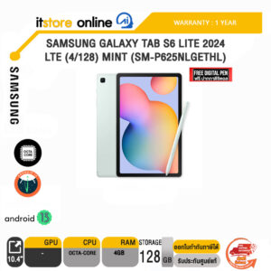 SAMSUNG Galaxy Tab S6 Lite 2024 LTE (4/128) Mint (SM-P625NLGETHL)/ประกัน 1 Year/BY ITSTORE-ONLINE