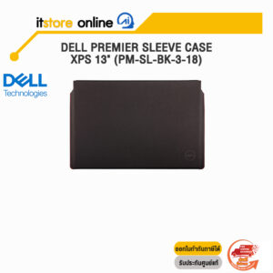 Dell Premier Sleeve Case XPS 13" (PM-SL-BK-3-18)/BY ITSTORE-ONLINE