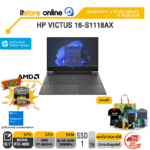HP VICTUS 16-S1118AX/R7-8845HS /ประกัน 2 Years+Onsite+1 Year ADP/BY ITSTORE ONLINE