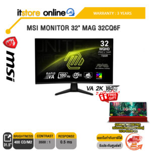 MSI MONITOR 32" MAG 32CQ6F(VA 2K 180Hz)/ประกัน 3 Years/BY ITSTORE-ONLINE