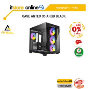 [ผ่อน 0% 3 ด.] CASE ANTEC C5 ARGB BLACK/ประกัน 1 Year/BY ITSTORE-ONLINE