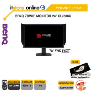 BENQ ZOWIE MONITOR 24" XL2586X(TN FHD 540Hz)/ประกัน 3 Years/BY ITSTORE-ONLINE