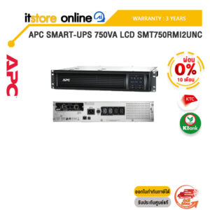 [ผ่อน 0% 10 ด.]APC Smart-UPS 750VA LCD SMT750RMI2UNC/ประกัน 3 Years/BY ITSTORE-ONLINE