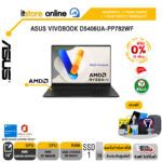 [ผ่อน 0% 10 ด.]ASUS VIVOBOOK D5406UA-PP782WF/R7 8845HS/ประกัน 2 Years Onsite/ BY ITSTORE ONLINE