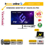 [ผ่อน 0% 3 ด.]VIEWSONIC MONITOR 24” VX2479-HD-PRO/IPS FHD 180 Hz/ประกัน 3 Years/BY ITSTORE-ONLINE
