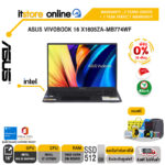 [ผ่อน 0% 10 ด.]ASUS VIVOBOOK 16 X1605ZA-MB774WF/i7-12700H/ประกัน 2 Years+Onsite+อุบัติเหตุ 1 ปี/BY ITSTORE-ONLINE