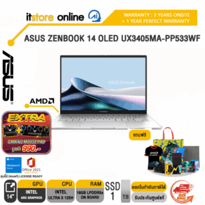 ASUS ZENBOOK 14 OLED UX3405MA-PP533WF/Ultra 5 125H/ประกัน 3 Years Onsite Service +Perfect Warranty 1 Year/BY ITSTORE ONLINE