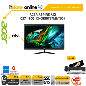 ACER ASPIRE AIO C27-1800-12408G0T27MI/T001/i5-12450H/ประกัน 3 Years+Onsite/BY ITSTORE-ONLINE